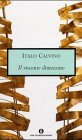 Il Visconte Dimezzato (Oscar Opere Di Italo Calvino) (Italian Edition)