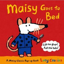 Maisy Goes to Bed: A Maisy Classic Pop-Up Book