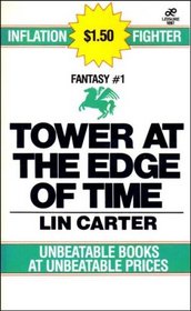 The Tower at the Edge of Time (Leisure Fantasy)