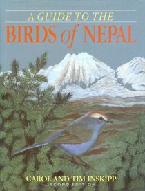 A Guide to the Birds of Nepal. Second Edition