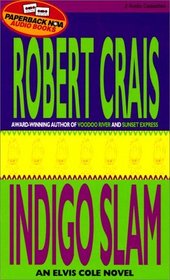 Indigo Slam (Elvis Cole, Bk 7) (Audio Cassette) (Abridged)