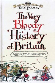 Very Bloody History of England