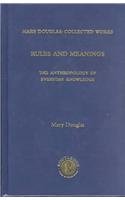 Rules and Meanings: Mary Douglas: Collected Works, Volume 4