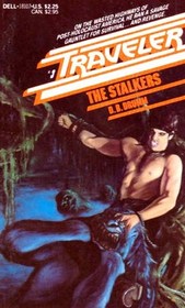 The Stalkers (Traveler, Bk 3)