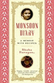 Monsoon Diary : A Memoir with Recipes