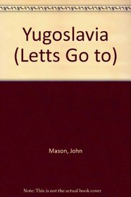Yugoslavia (Letts Go to)