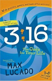3:16 -- The Code for Your Life