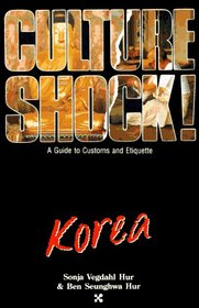 Culture Shock: Korea (Culture Shock Series)