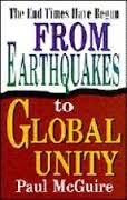 From Earthquakes to Global Unity: The End Times Have Begun