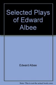 Selected Plays of Edward Albee
