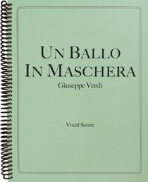 Un Ballo in Maschera Vocal Score