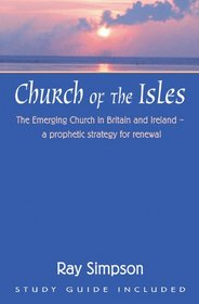 CHURCH OF THE ISLES a prophetic strategy for renewal