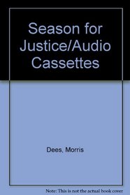 Season for Justice/Audio Cassettes