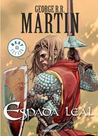 La Espada Leal (The Hedge Knight, Bk 2) (Spanish Edition)
