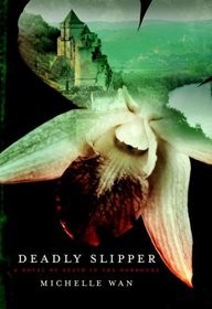Deadly Slipper: A Novel
