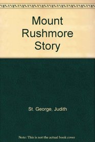 Mt. Rushmore Story
