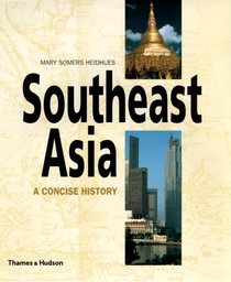 Southeast Asia: A Concise History