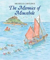The Mice of Mousehole: A Moving Picture Book