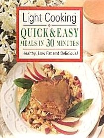 Light Cooking: Healthy, Low Fat and Delicious!