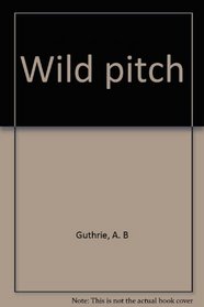 Wild pitch