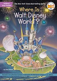 Where is Walt Disney World? (Where is... ?)