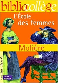 L'ecole Des Femmes