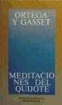 Meditaciones Del Quijote / Qioxote's Meditations (Obras De Jose Ortega Y Gasset (Ogg))