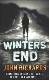 Winter's End (Alex Rourke, Bk 1)