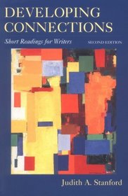 Developing Connections: Short Readings for Writers