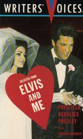 Selected from Elvis and Me (Writers Voices)