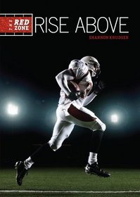 Rise Above (The Red Zone)