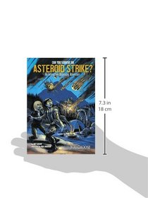 Can You Survive an Asteroid Strike?: An Interactive Doomsday Adventure (You Choose: Doomsday)