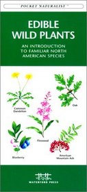 Edible Wild Plants (Pocket Naturalist)