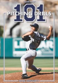 101 Pitching Drills (Second Edition)