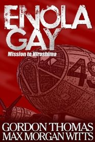 Enola Gay: Mission to Hiroshima