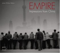 Empire : Impressions of China (Imago Mundi series)