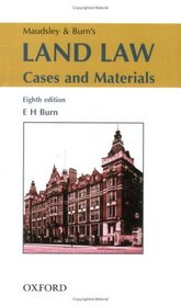 Maudsley and Burn's Land Law: Cases and Materials