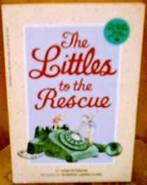 Littles to the Rescue (Littles, Bk 3)