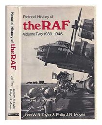 Pictorial History of The R.A.F. : Volume 2