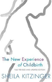 The New Experience of Childbirth