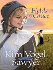 Fields of Grace (Thorndike Press Large Print Christian Fiction)