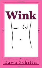 Wink (Volume 1)