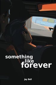 Something Like Forever (Something Like, Bk 11)