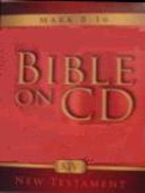 Bible on CD: New Testament: Mark 8-16 (Volume 4) KJV