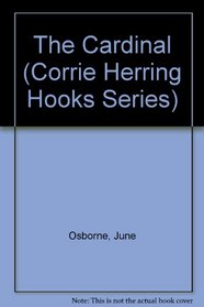The Cardinal (Corrie Herring Hooks Series)