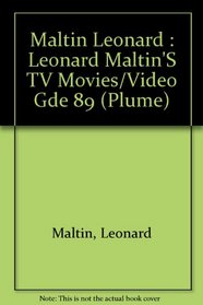 Leonard Maltin's TV Movies and Video Guide, 1989 Edition
