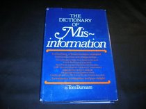 The Dictionary of Misinformation