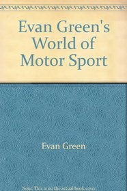 Evan Green's world of motor sport