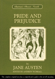 Pride and Prejudice (Barron's Classic Novels)