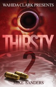 Thirsty II (Wahida Clark Presents Publishing)